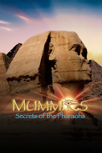 Mummies: Secrets of the Pharaohs (2007) poster