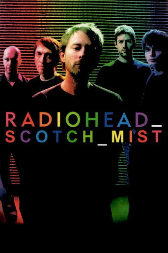 Scotch Mist: A Film with Radiohead in It (2007) poster