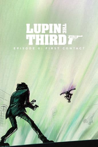 Lupin the Third: Episode 0: First Contact (2002) poster