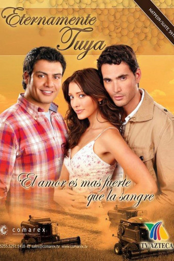 Eternamente Tuya (2009) poster