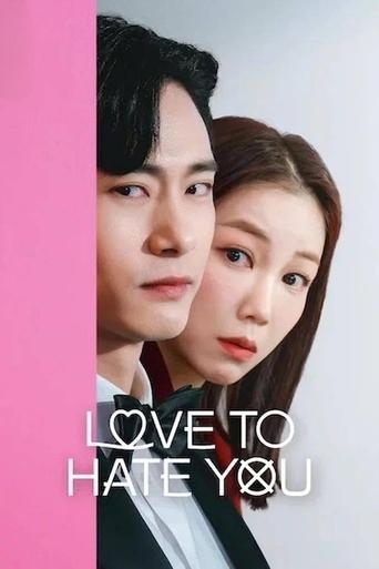 Love to Hate You (2023) poster