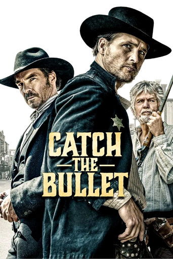 Catch the Bullet (2021) poster