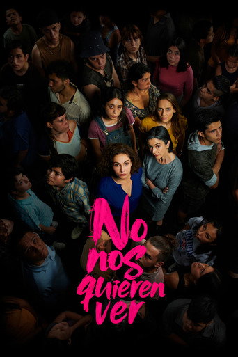 No nos quieren ver (2021) poster