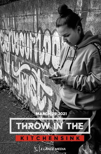 Throw In The Kitchen Sink (2021) poster