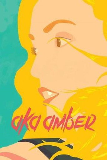 AKA Amber (2016) poster