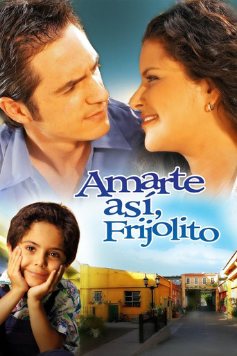 Amarte así, Frijolito (2005) poster