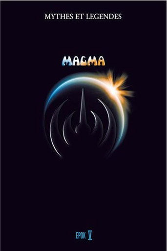 Magma - Myths and Legends Volume V (2013) poster