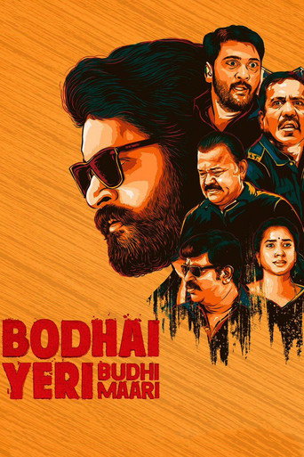 Bodhai Yeri Budhi Maari (2019) poster
