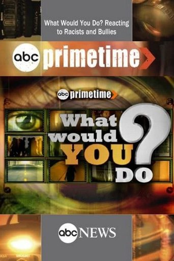 What Would You Do? (2008) poster