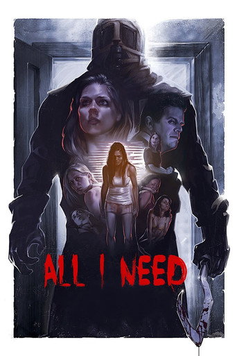 All I Need (2016) poster