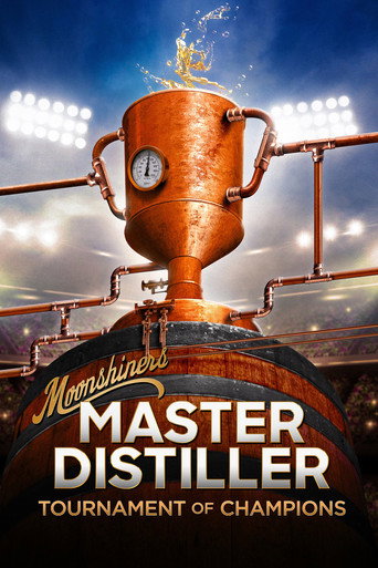 Moonshiners: Master Distiller Tournament of Champions (2022) poster