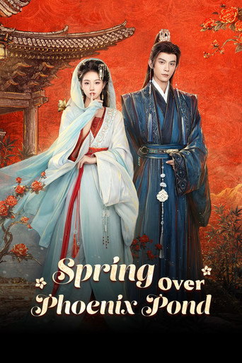 Spring Over Phoenix Pond (2026) poster