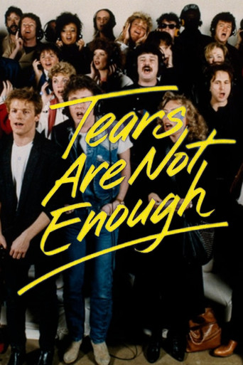 Tears Are Not Enough (1985) poster