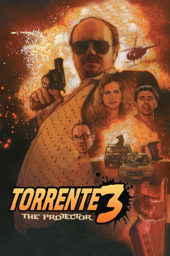 Torrente 3: The Protector (2005) poster