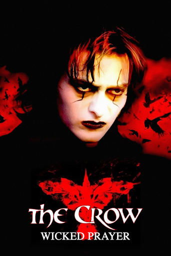 The Crow: Wicked Prayer (2005) poster