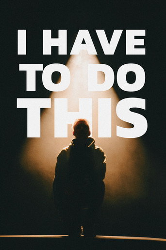 I Have to Do This (2023) poster