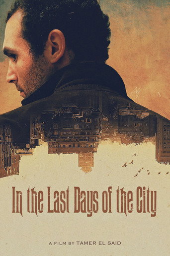 In the Last Days of the City (2016) poster
