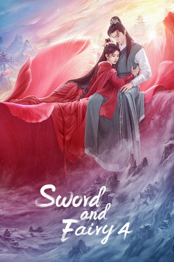 Sword and Fairy 4 (2024) poster
