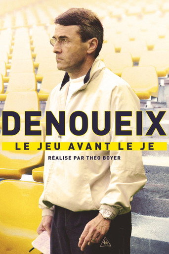 Denoueix, le jeu avant le je (2026) poster