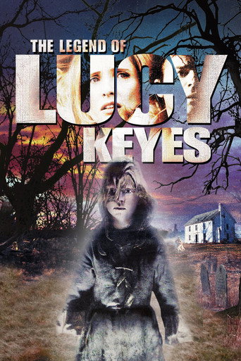 The Legend of Lucy Keyes (2006) poster