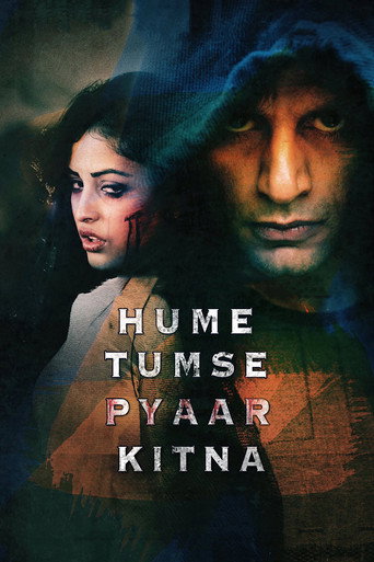 Hume Tumse Pyaar Kitna (2019) poster