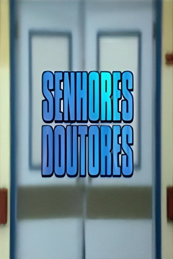 Senhores Doutores (1997) poster