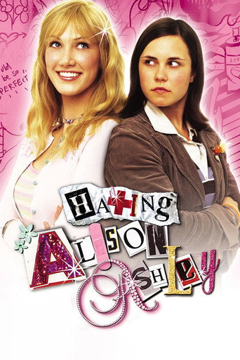 Hating Alison Ashley (2005) poster