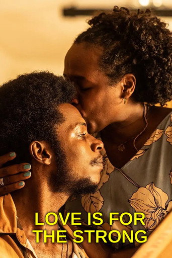 Love Is for the Strong (2023) poster
