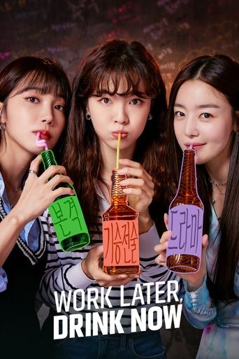 Work Later, Drink Now (2021) poster