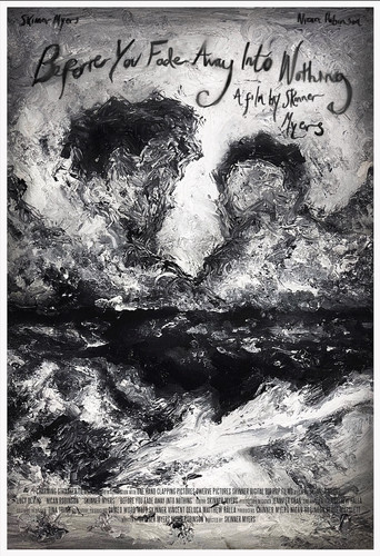 Before You Fade Away Into Nothing (2025) poster