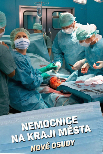 Hospital on the Edge of Town - The New Generation (2008) poster
