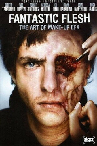 Fantastic Flesh: The Art of Make-Up EFX (2008) poster