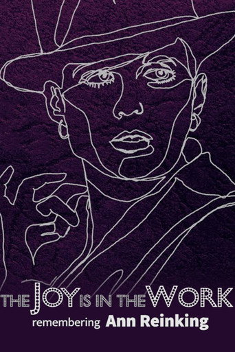 The Joy is in the Work: Remembering Ann Reinking (2021) poster