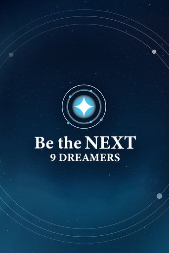 Be the NEXT: 9 Dreamers (2025) poster