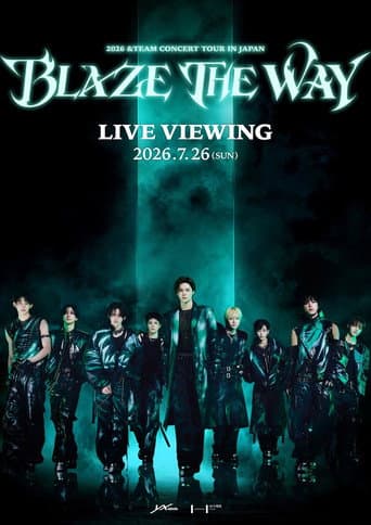 2026 &TEAM CONCERT TOUR 'BLAZE THE WAY' in JAPAN (2026) poster