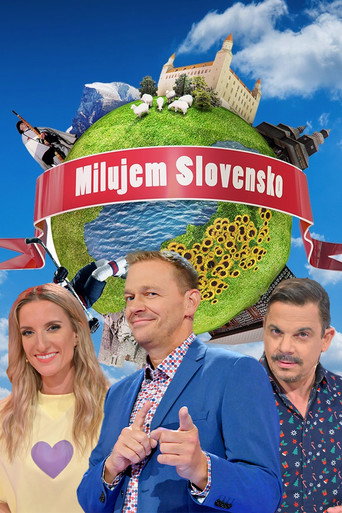 Milujem Slovensko (2013) poster
