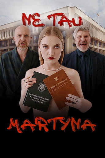 Ne tau, Martyna! (2024) poster