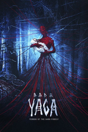 Baba Yaga: Terror of the Dark Forest (2020) poster