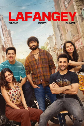 Lafangey - Sapne, Dosti, Duniya (2025) poster