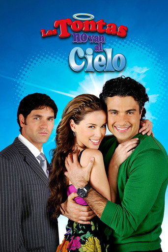 Las Tontas No Van al Cielo (2008) poster