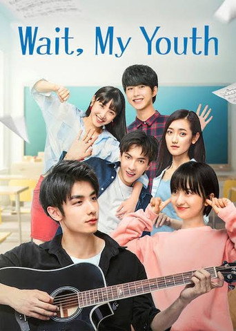 Wait, My Youth (2019) poster