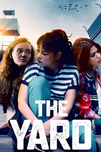 The Yard (2018) poster