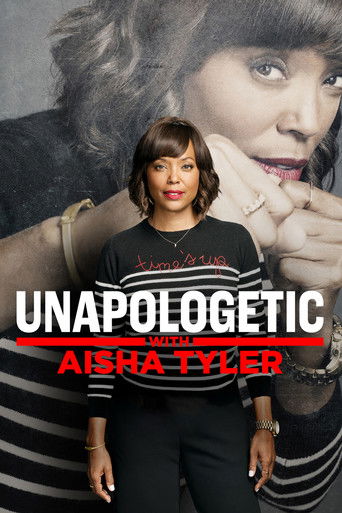 Unapologetic with Aisha Tyler (2018) poster