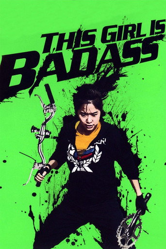 This Girl Is Bad Ass (2011) poster