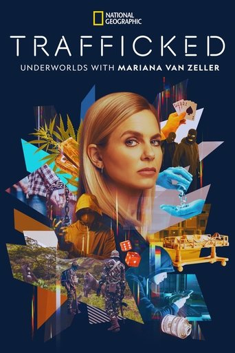 Trafficked: Underworlds with Mariana van Zeller (2024) poster