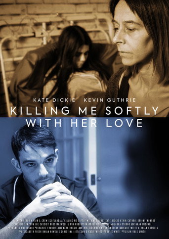 Killing Me Softly with Her Love (2021) poster