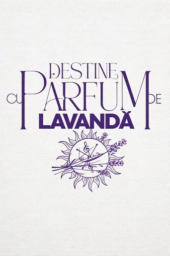 Destine cu parfum de lavandă (2026) poster