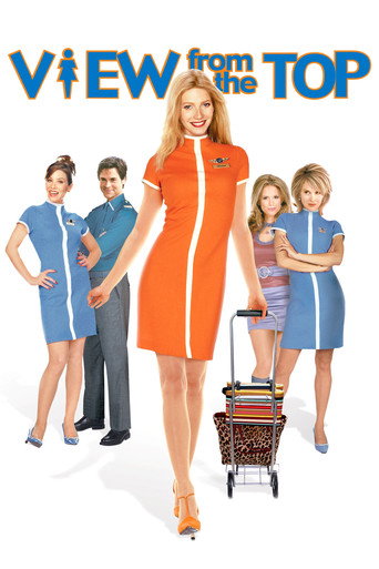 View from the Top (2003) poster