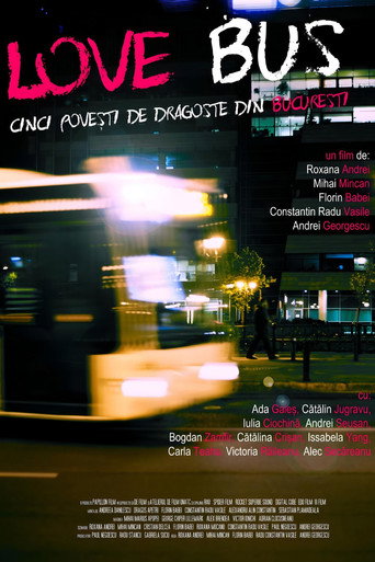 Love Bus: Five Love Stories from Bucharest (2014) poster