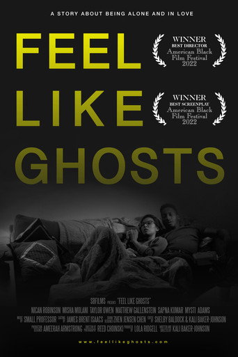 Feel Like Ghosts (2022) poster